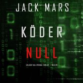 Köder Null (Ein Agent Null Spionage-Thriller － Buch #8) (MP3-Download)