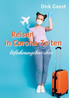 Reisen in Corona-Zeiten (eBook, ePUB) Cover Reisen in Corona-Zeiten (eBook, ePUB)