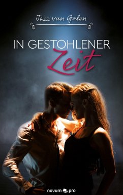 In gestohlener Zeit (eBook, ePUB) - Galen, Jazz van