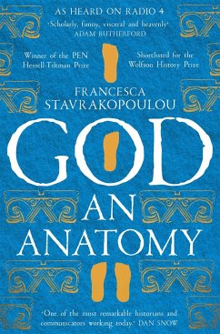 God (eBook, ePUB) - Stavrakopoulou, Francesca