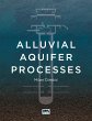 Alluvial Aquifer Processes (eBook, ePUB) - Bild 1