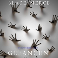 Gefangen (Ein Riley Paige Krimi—Band 13) (MP3-Download) - Pierce, Blake