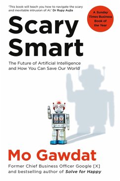 Scary Smart (eBook, ePUB) - Gawdat, Mo