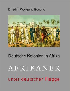 Deutsche Kolonien in Afrika (eBook, ePUB) - Boochs, Wolfgang