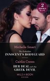 The Forbidden Innocent's Bodyguard / Her Deal With The Greek Devil (eBook, ePUB)