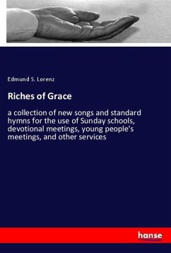 Riches of Grace - Lorenz, Edmund S.