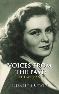 Voices From the Past: The Woman - Uywin, Elizabeth