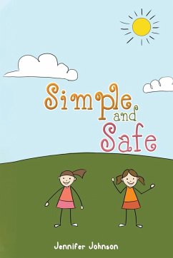 Simple and Safe - Johnson, Jennifer