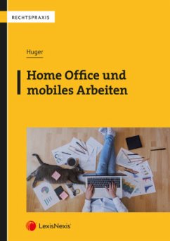 Home Office und mobiles Arbeiten - Huger, Martin