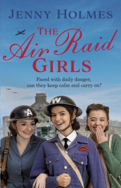 The Air Raid Girls - Holmes, Jenny