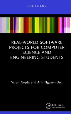 Real-World Software Projects for Computer Science and Engineering Students - Gupta, Varun; Nguyen-Duc, Anh