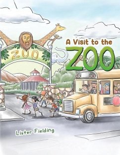 A Visit to the Zoo - Fielding, Lister