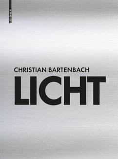 Licht - Bartenbach, Christian