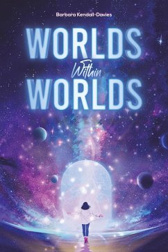 Worlds Within Worlds - Kendall-Davies, Barbara