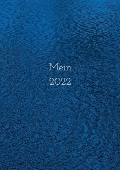 Mein 2022 - Tetzlaff, Gabriela