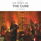 Ein Tribut an The Cure