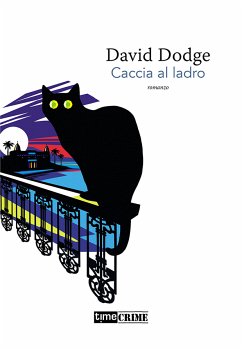 Caccia al ladro (eBook, ePUB) - Dodge, David