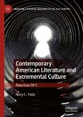 Contemporary American Literature and Excremental Culture (eBook, PDF)