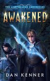 Awakened (The Lightbearer Chronicles, #1) (eBook, ePUB)