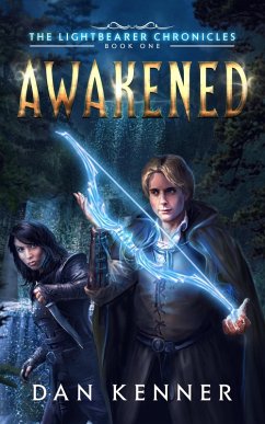 Cover Awakened (The Lightbearer Chronicles, #1) (eBook, ePUB)