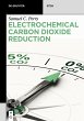 Electrochemical Carbon Dioxide Reduction - Bild 1