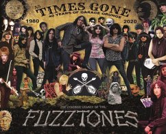 As Times Gone - The Lysergic Legacy of the Fuzztones - Protrudi, Rudi