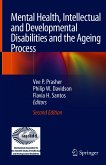 Mental Health, Intellectual and Developmental Disabilities and the Ageing Process (eBook, PDF)