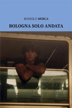Cover Bologna solo andata (eBook, ePUB)