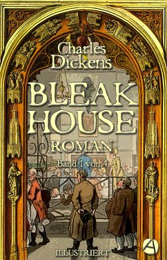 Bleak House. Roman. Band 1 von 4 (eBook, ePUB) - Dickens, Charles