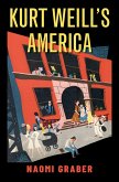 Kurt Weill's America (eBook, ePUB)