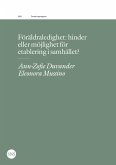 Föräldraledighet: hinder eller möjlighet för etablering i samhället? (eBook, ePUB)