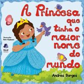 A princesa que tinha o maior nome do mundo (eBook, ePUB)