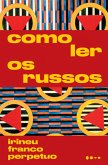 Como ler os russos (eBook, ePUB)