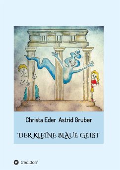 Der kleine blaue Geist - Eder, Christa