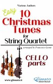 Cello part of "10 Christmas Tunes" for String Quartet (fixed-layout eBook, ePUB)