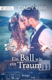 Ein Ball wie ein Traum (eBook, ePUB)