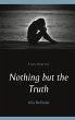 Nothing but the Truth (eBook, ePUB) - Bild 1