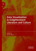 Data Visualization in Enlightenment Literature and Culture (eBook, PDF)