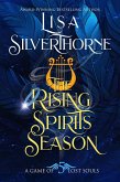 The Rising Spirits Season (A Game of Lost Souls, #5) (eBook, ePUB)
