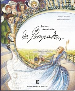 Jeanne Antoinette de Pompadour - Weisbrod, Andrea;Offermann, Andrea