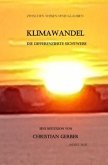 Klimawandel, die differenzierte Sichtweise