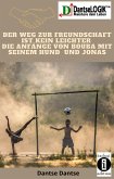 Der Weg zur Freundschaft ist kein leichter (eBook, ePUB)