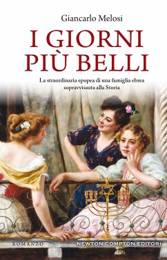 I giorni più belli (eBook, ePUB) - Melosi, Giancarlo