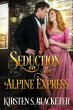 Seduction on the Alpine Express (eBook,... - Bild 1