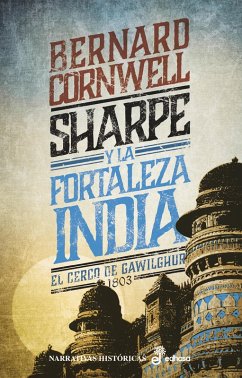 Sharpe y la fortaleza India (eBook, ePUB) - Cornwell, Bernard