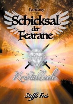 Schicksal der Fearane 3 - Frei, Steffi