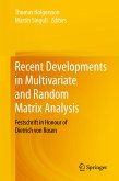 Recent Developments in Multivariate and Random Matrix Analysis (eBook, PDF)