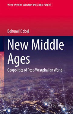 New Middle Ages (eBook, PDF) - Doboš, Bohumil