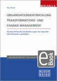Organisationsentwicklung, Transformations- und Change-Management (eBook, PDF)