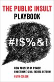 The Public Insult Playbook (eBook, ePUB)